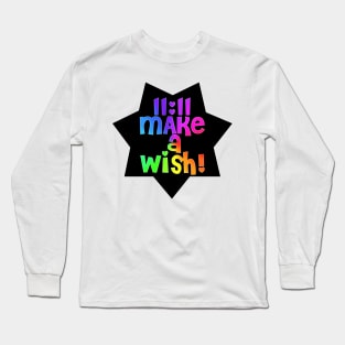 11:11 Make a Wish magic good luck star Long Sleeve T-Shirt